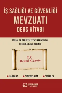 İş Sağlığı ve Güvenliği Mevzuatı  Ders Kitabı