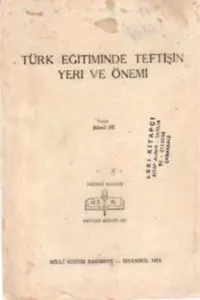 Türk Eğitiminde Teftişin Yeri ve Önemi