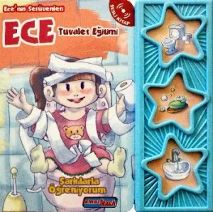 Şarkılarla Öğreniyorum-Ecenin Serüvenleri -Ece Tuvalet Eğitimi Sesli Kitap