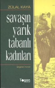 Savaşın Yarık Tabanlı Kadınları