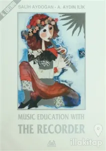 Music Education with The Recorder