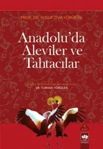 Anadolu'da Alevîler ve Tahtacılar