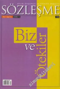 Sözleşme Aylık Düşünce Ve Siyaset Dergisi - Dosya: Biz Ve Ötekiler - Sayı: 12    1