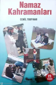 Namaz Kahramanları