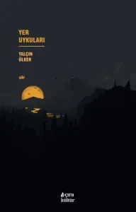 YER UYKULARI