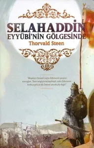 Selahaddin Eyyübi'nin Gölgesinde