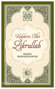 Kalplerin Cilası Zikrullah