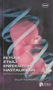 Fetusa Etkili Enfeksiyon Hastalıkları