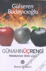 Günahın Üç Rengi: Madalyonun Öteki Yüzü -