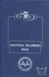 Kutsal İklimde Dua