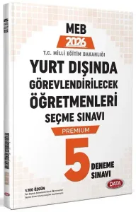 Data Yayınları 2026 MEB Yurt Dışında Görevlendirilecek Öğretmenleri Seçme Sınavı Premium 5 Deneme Sınavı