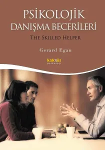 Psikolojik Danışma Becerileri - Gerard Egan