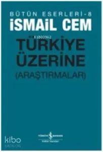 Türkiye Üzerine Araştırmalar