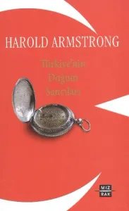Türkiye'nin Doğum Sancıları