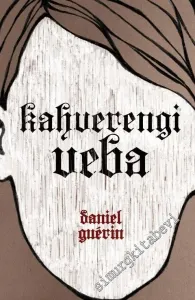 Kahverengi Veba : Faşizm Üzerine 1 -        2013