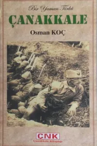 Bir Yaman Türkü Çanakkale