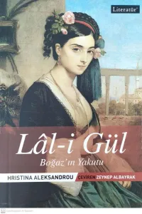 Lal-i Gül Boğaz'ın Yakutu