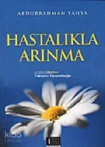 Hastalıktan Arınma