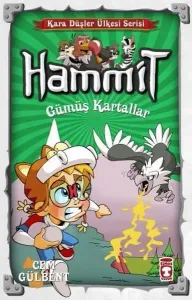 Hammit - Gümüş Kartallar; Kara Düşler Ülkesi Serisi
