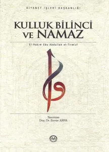 Kulluk Bilinci ve Namaz