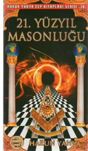 21. Yüzyıl Masonluğu
