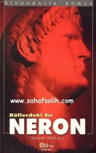 Küllerindeki Sır Neron
