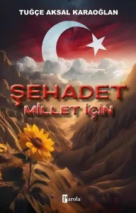 Şehadet Millet İçin