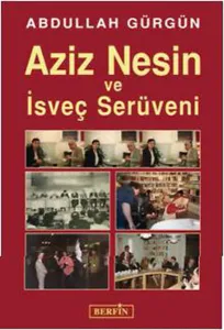 Aziz Nesin ve İsveç Serüveni