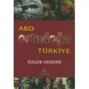 ABD - Ortadoğu - Türkiye