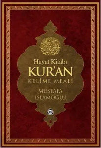 Hayat Kitabı Kur’an (Rahle Boy)