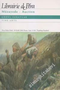 41. Librairie de Pera Müzayedesi: Güzel Sanatlar = Fine Arts (29 Eylül  2002) -        2002