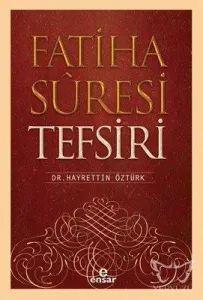 Fatiha Suresi Tefsiri