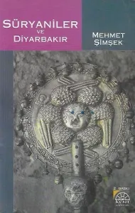 Süryaniler ve Diyarbakır