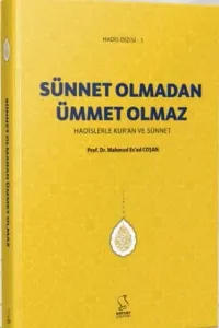 Sünnet Olmadan Ümmet Olmaz