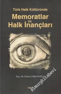 Türk Halk Kültüründe Memoratlar ve Halk İnançları -        2003