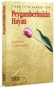 Peygamberimizin Hayatı