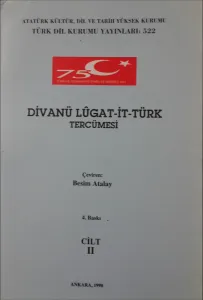 Divanü Lûgat-it Türk Tercümesi Cilt II