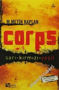 Corps: Sarı, Kırmızı, Yeşil -        2004