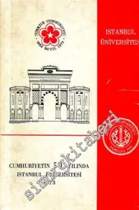Cumhuriyetin 50. Yılında İstanbul Üniversitesi 1973 -