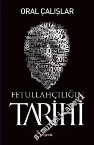 Fetullahçılığın Tarihi -         2017