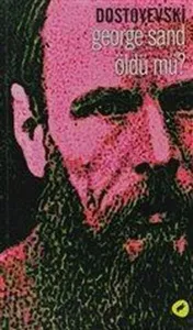 George Sand öldü mü?