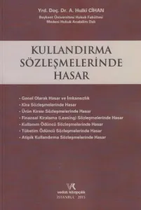 Kulladırma Sözleşmelerinde Hasar