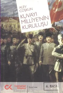 Kuvayı Milliyenin Kuruluşu