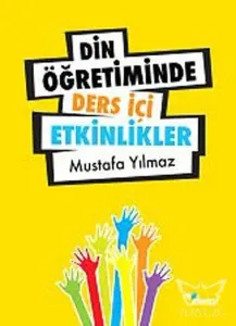 Din Öğretiminde Ders İçi  Etkinliker