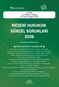 Medeni Hukukun Güncel Sorunları - 2026