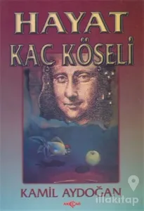 Hayat Kaç Köşeli