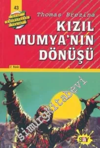 Kızıl Mumya'nın Dönüşü: Dört Kafadarlar Takımı 43 -         2010