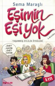 Eşimin Eşi Yok