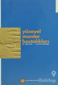 Yüzeyel Mantar Hastalıkları