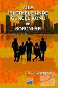 Aile İşletmelerinde Güncel Konu ve Sorunlar